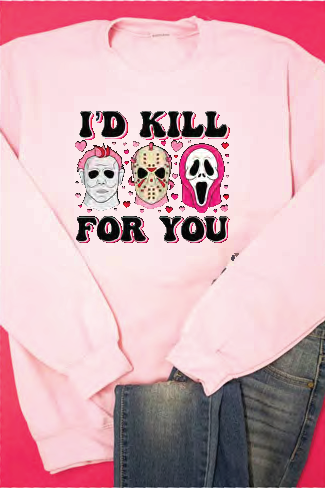 Horror designs-I'd Kill for you.