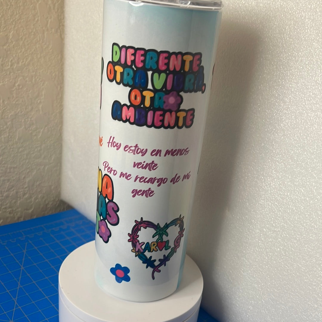 Karol G- 20oz skinny tumbler